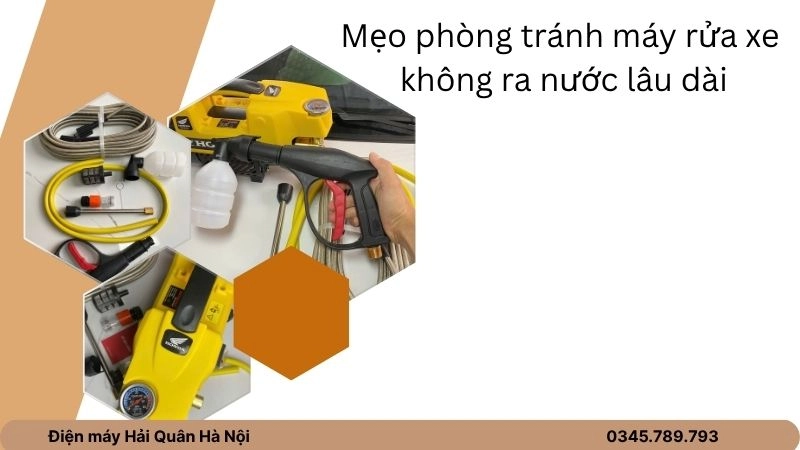 Mẹo phòng tránh máy rửa xe không ra nước lâu dài