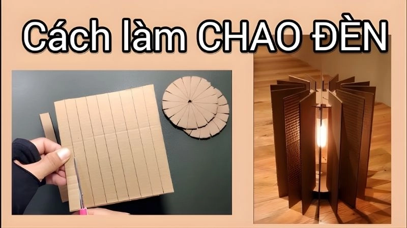 Các bước thực hiện chao đèn hình trụ cơ bản